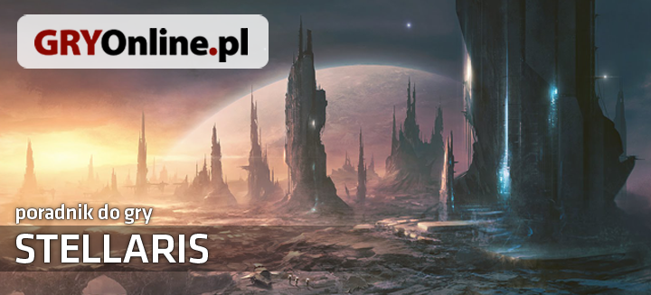 Stellaris (2016) Poradnik Stellaris (2016) Poradnik