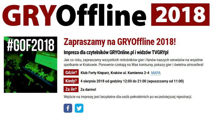 Mamy przyjemność ponownie zaprosić Was na imprezę GRYOffline. - Ruszyły zapisy na GRYOffline 2018 - wiadomość - 2018-05-30