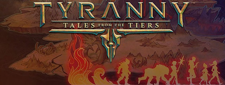 Tyranny - kompendium wiedzy [Aktualizacja #5 - dodatki Tales from The Tiers i Bastard's Wound] - ilustracja #10