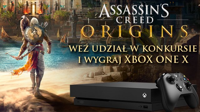 Konkurs Assassin's Creed Origins - wygraj konsolę XBOX ONE X - ilustracja #1
