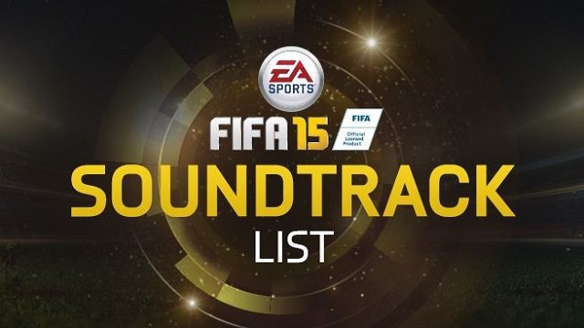 FIFA 15 - posłuchaj ścieżki dźwiękowej gry - ilustracja #1