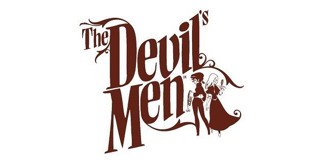 Gra wydana zostanie wiosną 2015 roku na PC i Mac - The Devil’s Men – steampunkowa przygodówka od Daedalic zapowiedziana - wiadomość - 2014-06-11