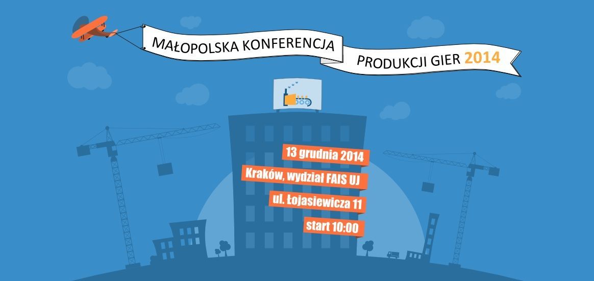 Zapraszamy do udziału w drugiej edycji Małopolskiej Konferencji Produkcji Gier! - Małopolska Konferencja Produkcji Gier 2014 - weź udział w bezpłatnych warsztatach i wykładach - wiadomość - 2014-12-05