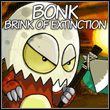 Bonk: Brink of Extinction (Wii) ok?adka