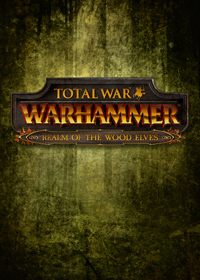 Total War: Warhammer - Realm of The Wood Elves Game Box