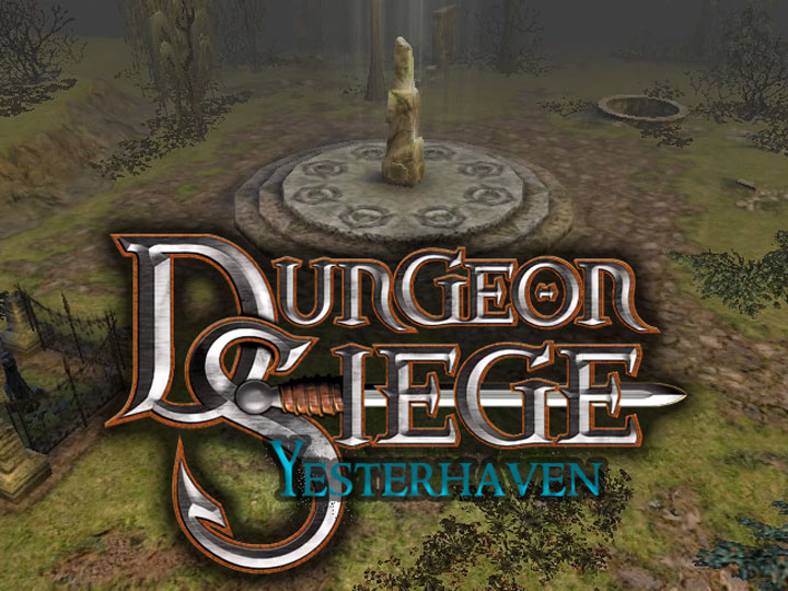 Dungeon Siege mod Yesterhaven - Official Modification v.1.1