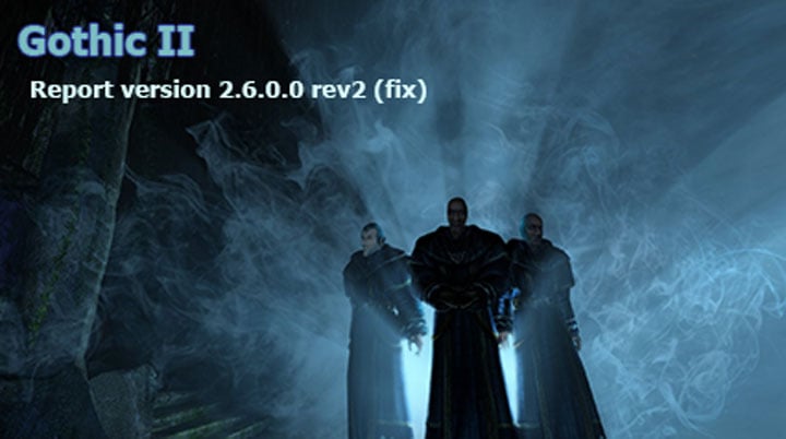 Gothic II patch Gothic II Fix 2.6.0.0-rev2