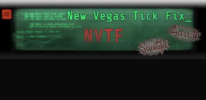 Fallout: New Vegas mod NVTF - New Vegas Tick Fix v.1.0.2.2.2
