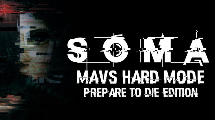 SOMA mod Mavs Hard Mode v.1.4