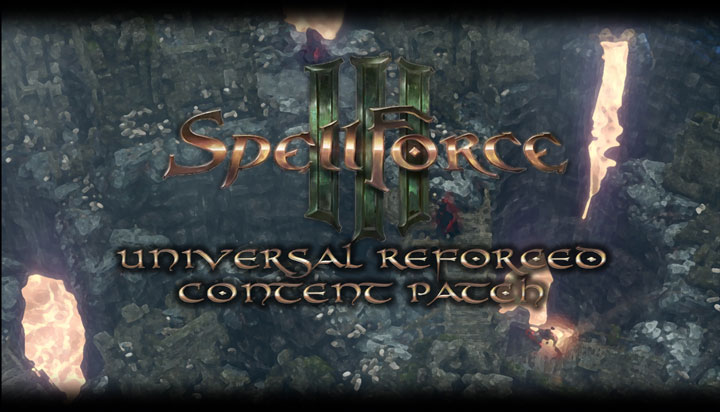 SpellForce 3 Reforced mod SpellForce 3 - Universal Reforced Content Patch v.1.0.1