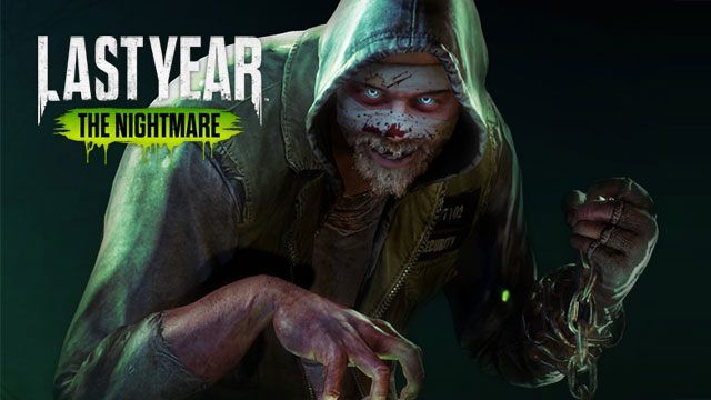 Last Year: The Nightmare