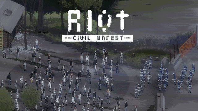 Riot: Civil Unrest