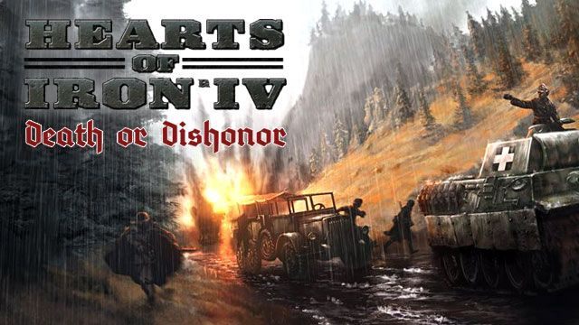 Hearts of Iron IV: Death or Dishonor