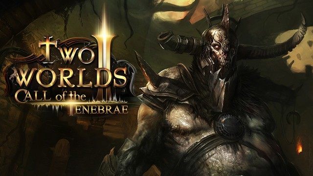 Two Worlds II: Call of the Tenebrae