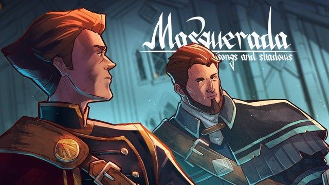 Masquerada: Songs and Shadows