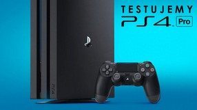 Test PlayStation 4 Pro - czy warto kupić nową konsolę Sony?