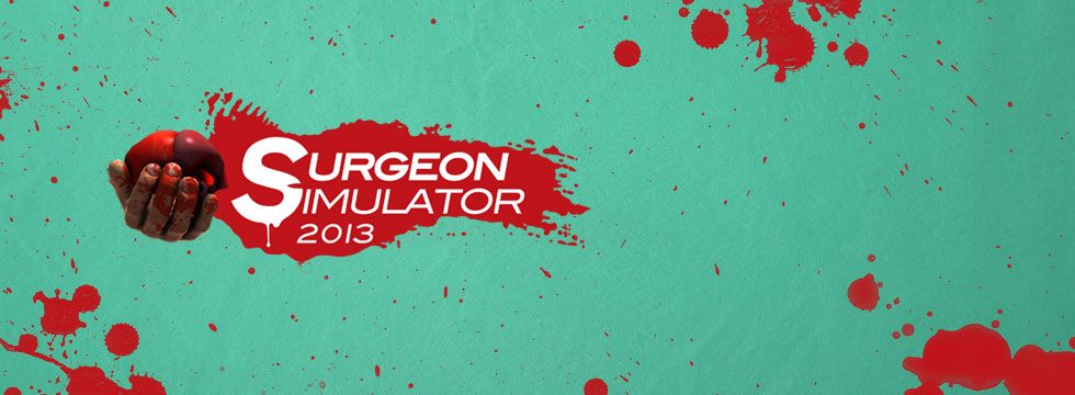 Surgeon Simulator 2013