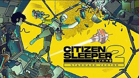 Citizen Sleeper 2: Starward Vector zwiastun #1