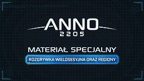 Anno 2205 dziennik dewelopera - rozgrywka wielosesyjna (PL)