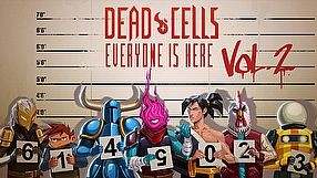 Dead Cells zwiastun Everyone is Here Vol. II