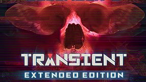 Transient: Extended Edition zwiastun Extended Edition