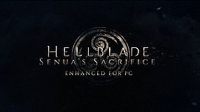 Hellblade: Senua's Sacrifice zwiastun ulepszonej wersji PC