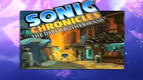 Sonic Chronicles: The Dark Brotherhood Video Insider #1