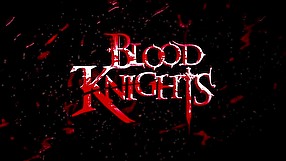 Blood Knights trailer