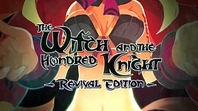 The Witch and the Hundred Knight Revival Edition trailer