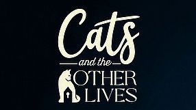 Cats and the Other Lives zwiastun #1