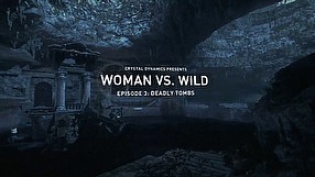 Rise of the Tomb Raider: 20. rocznica serii Woman vs. Wild #3