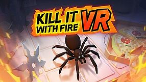 Kill It With Fire VR zwiastun #1