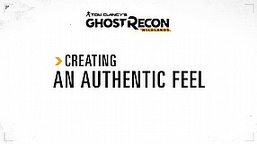 Tom Clancy's Ghost Recon: Wildlands dziennik dewelopera - autentyczność