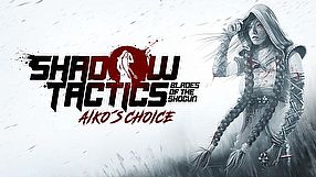 Shadow Tactics: Blades of the Shogun - Aiko's Choice zwiastun premierowy