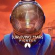 game Surviving Mars: Pioneer