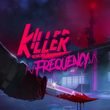 game Killer Frequency