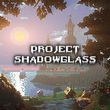 game Project Shadowglass
