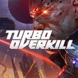 game Turbo Overkill