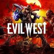 game Evil West