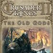 game Crusader Kings II: The Old Gods