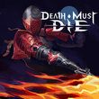 game Death Must Die