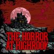 game The Horror at Highrook