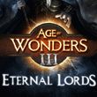 game Age of Wonders III: Eternal Lords