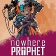 game Nowhere Prophet