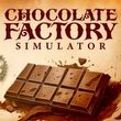 game Chocolate Factory Simulator