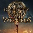 game Gra o tron: Wojna o Westeros