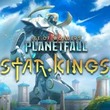 game Age of Wonders: Planetfall - Star Kings