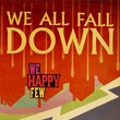 game We Happy Few: We All Fall Down