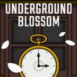game Underground Blossom