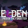 game Elden: Path of the Forgotten